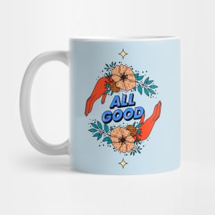 All good Mug